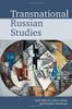 Transnational Russian Studies