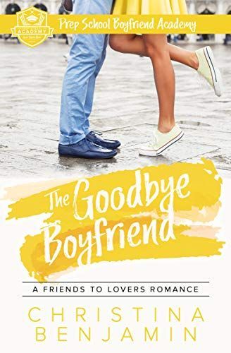 The Goodbye Boyfriend