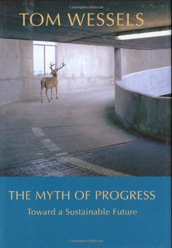The Myth of Progress