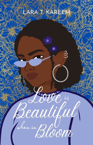 Love is Beautiful When in Bloom