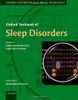 Oxford Textbook of Sleep Disorders