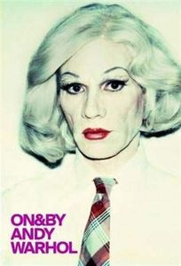On and by Andy Warhol