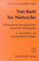 Von Kant bis Nietzsche