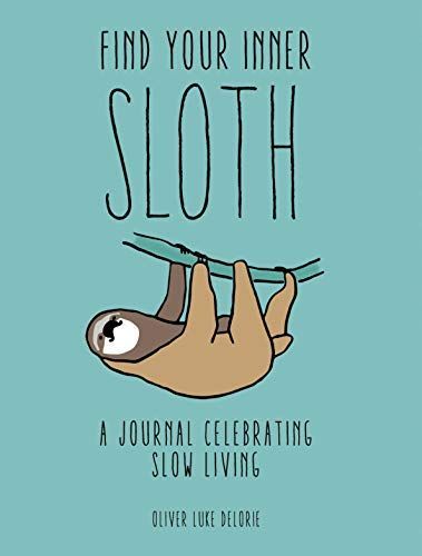 Find Your Inner Sloth