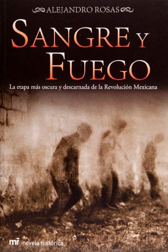 Sangre y fuego