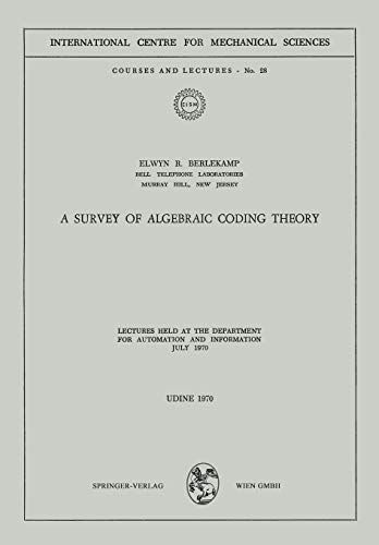 A Survey of Algebraic Coding Theory