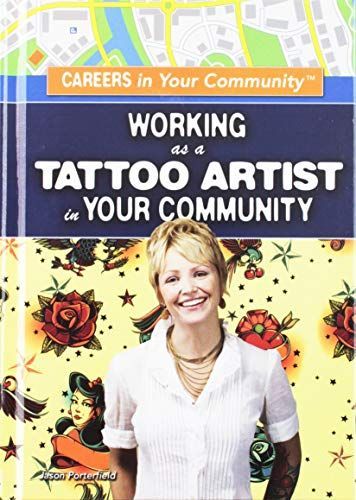 Working as a Tattoo Artist in Your Community