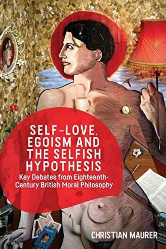 Self-Love, Egoism and the Selfish Hypothesis