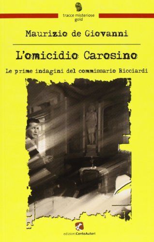 L'omicidio Carosino