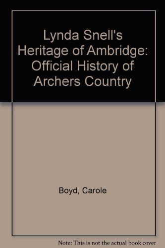 Lynda Snell's Heritage of Ambridge