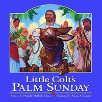 Little Colt's Palm Sunday