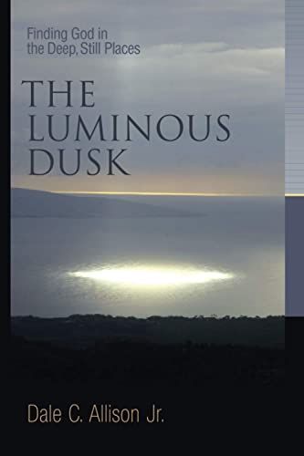 The Luminous Dusk