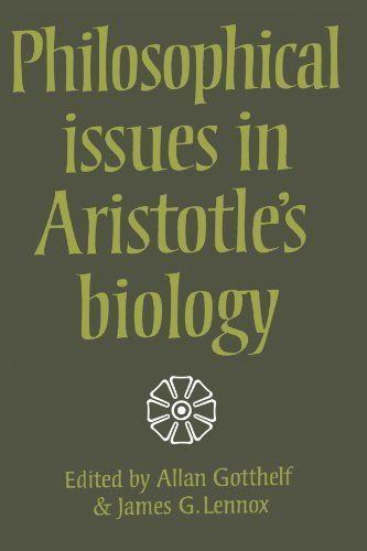 Philosophical Issues in Aristotle's Biology