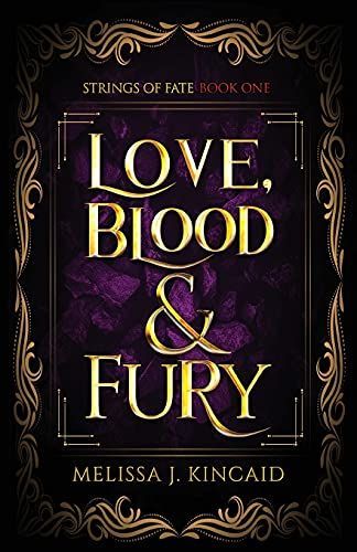 Love, Blood & Fury