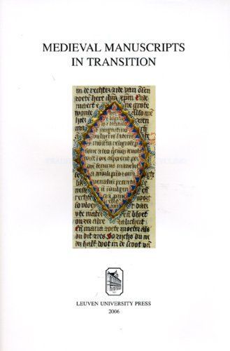 Medieval Manuscripts in Transition