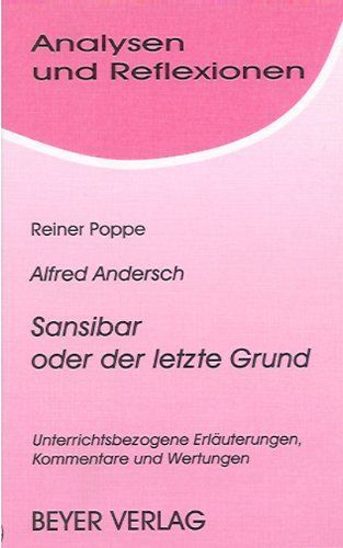 Alfred Andersch, Sansibar oder der letzte Grund