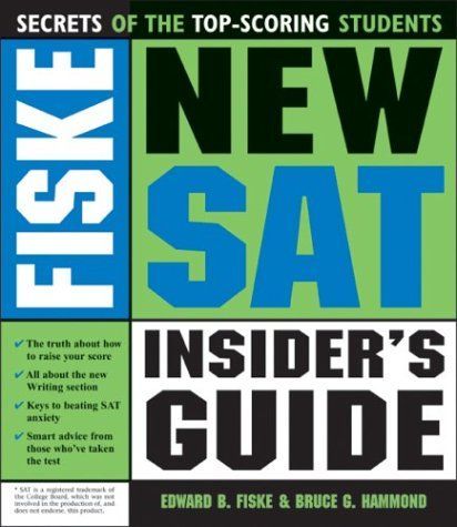 Fiske New SAT Insider's Guide