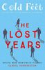 Cold Feet: The Lost Years