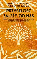 Przyszłość zależy od nas