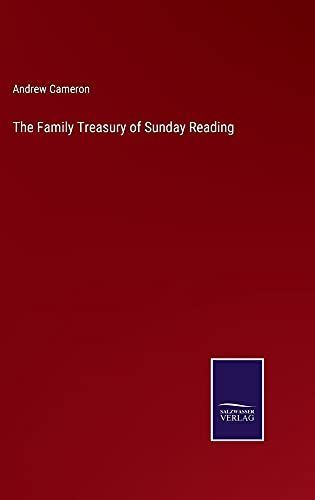 The Family Treasury of Sunday Reading