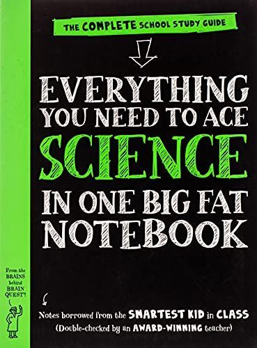 Everything You Need to Ace Science in One Big Fat Notebook