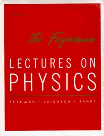 FEYNMAN LECTURES ON PHYSICS, 3 VOLS.
