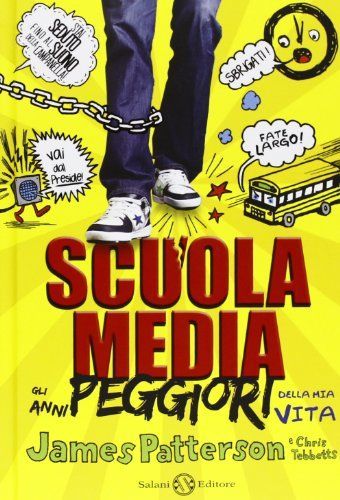Scuola media. Gli anni peggiori della mia vita