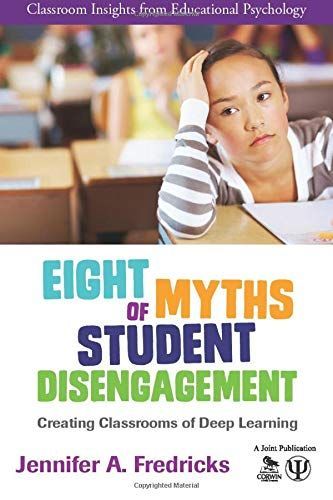 Eight Myths of Student Disengagement