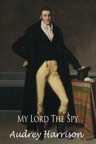 My Lord the Spy