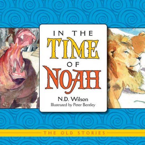 In the Time of Noah