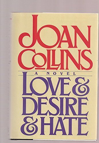 Love & Desire & Hate