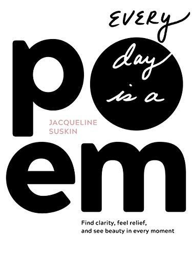 Every Day Is a Poem