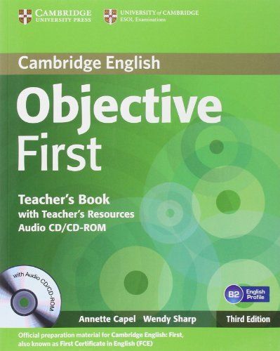 Objective First Teacher's Book with Teacher's Resources Audio CD/CD-ROM