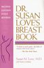 Dr. Susan Love's Breast Book