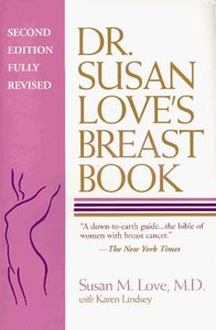 Dr. Susan Love's Breast Book