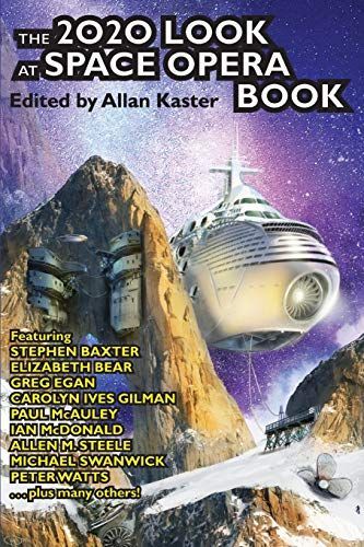 The 2020 Look at Space Opera Book