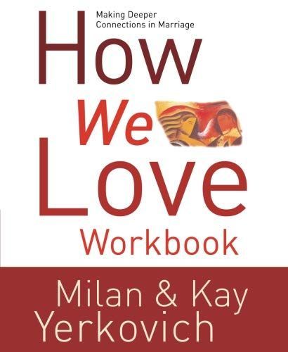 How We Love Workbook