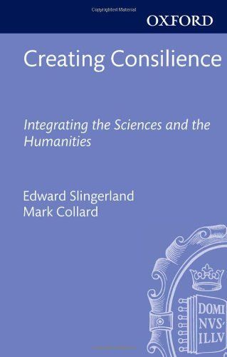 Creating Consilience