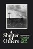 A Shelter of Others