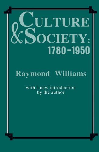 Culture and Society, 1780-1950