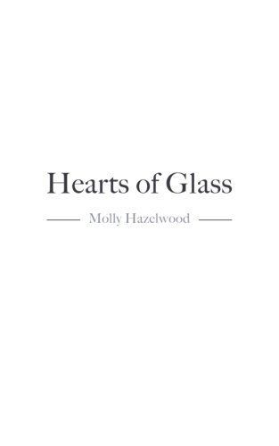 Hearts of Glass