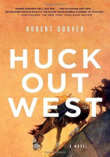 Huck Out West