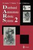 Distributed Autonomous Robotic Systems 2