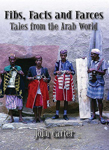 Fibs, Facts and Farces - Tales from the Arab World