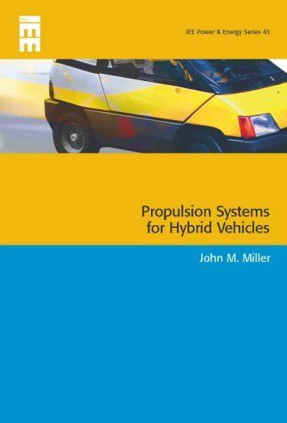 Propulsion Systems for Hybrid Vehicles