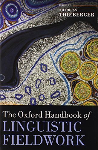 The Oxford Handbook of Linguistic Fieldwork