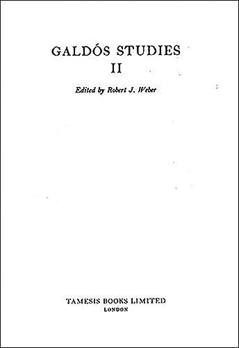 Galdós Studies II