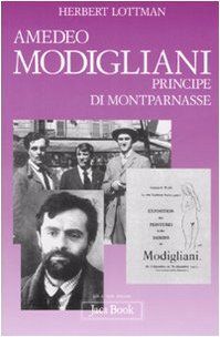 Amedeo Modigliani, principe di Montparnasse