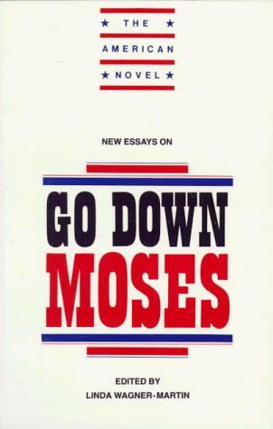 New Essays on Go Down, Moses