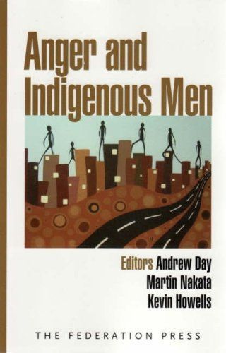 Anger and Indigenous Men